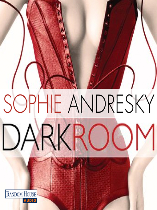 Title details for Dark Room by Sophie Andresky - Wait list